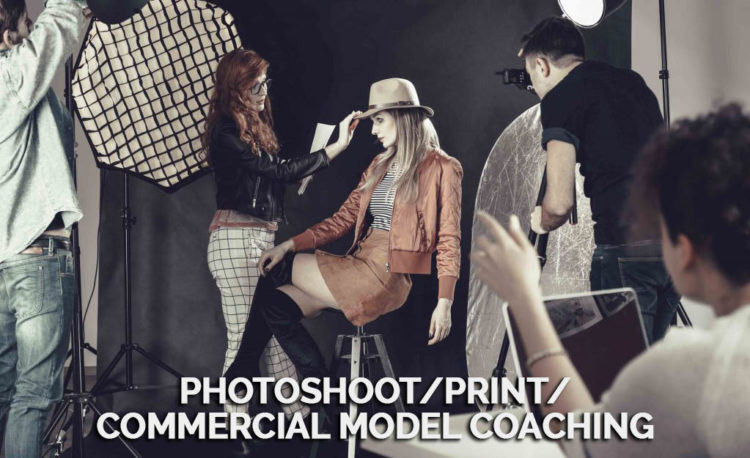 Photoshoot/Print/Commercial model coaching